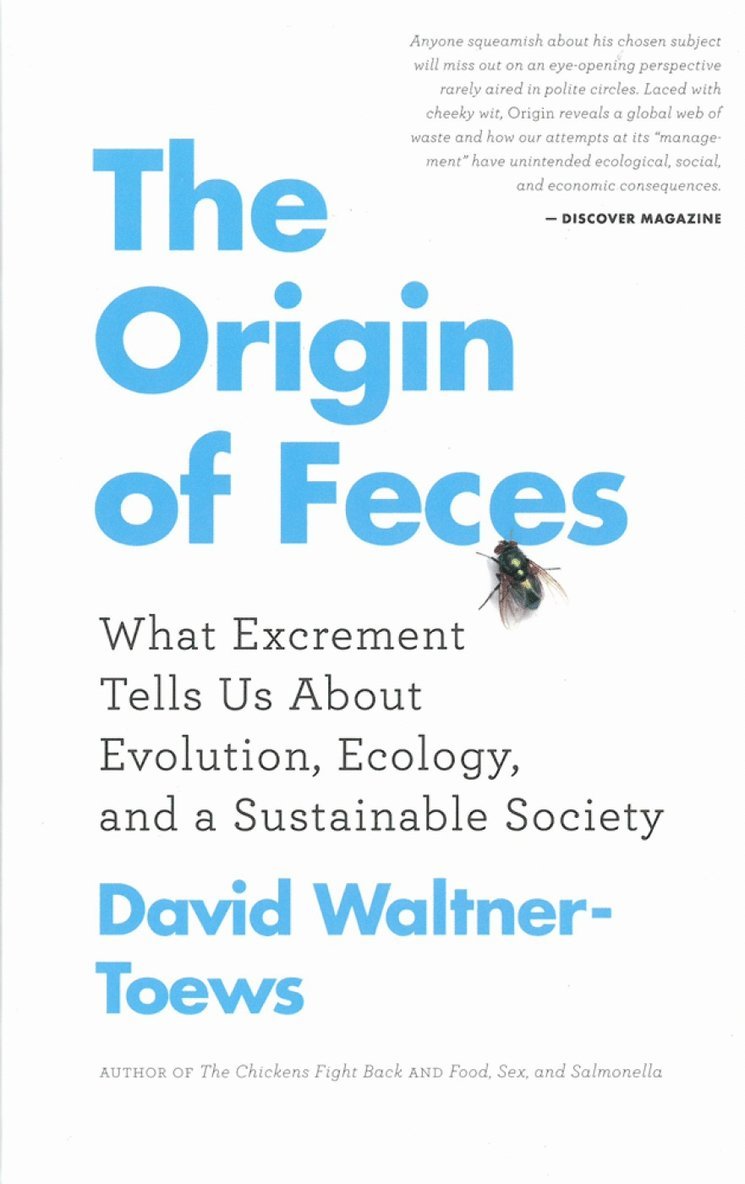 David Waltner-Toews - Origin of Feces, Häftad
