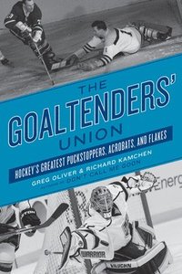 bokomslag The Goaltenders' Union