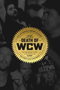 bokomslag The Death of Wcw