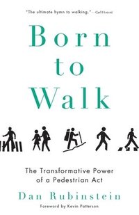bokomslag Born to Walk