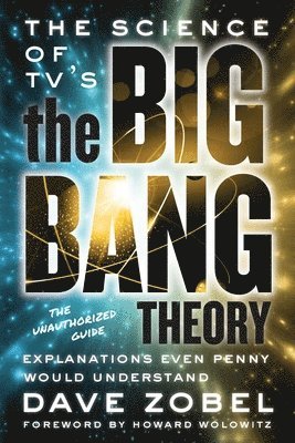 bokomslag Science of TV's the Big Bang Theory