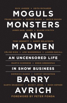 Moguls, Monsters, and Madmen 1