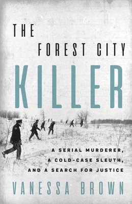 The Forest City Killer 1