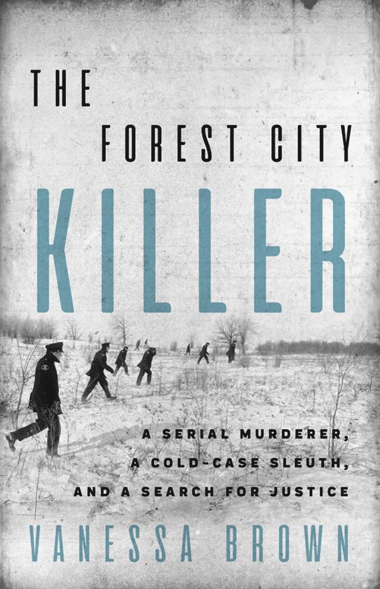 The Forest City Killer 1