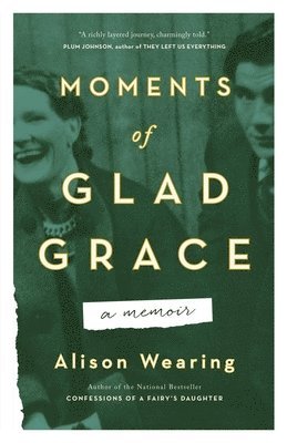 Moments of Glad Grace 1