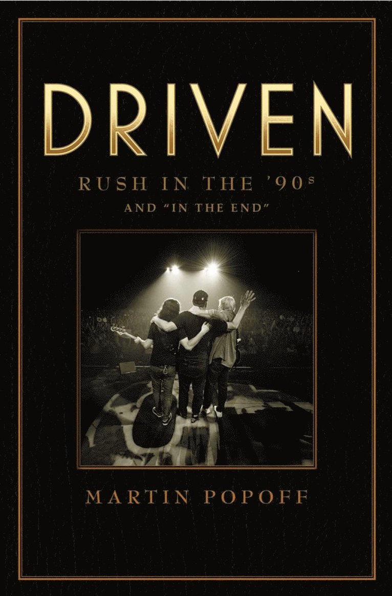 Driven: Rush in the 90s and 'In The End'