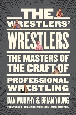 The Wrestlers' Wrestlers 1