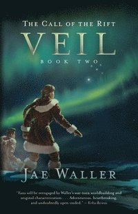 bokomslag The Call of the Rift: Veil