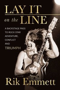 bokomslag Lay It On The Line