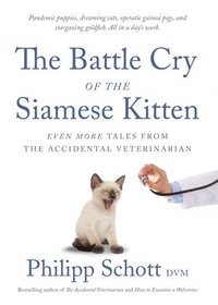 bokomslag The Battle Cry of the Siamese Kitten