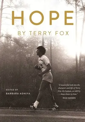 Barbara Adhiya - Hope by Terry Fox, Häftad. Tillgänglighet: Lägg i varukorg