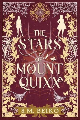 bokomslag The Stars of Mount Quixx: The Brindlewatch Quintet, Book One