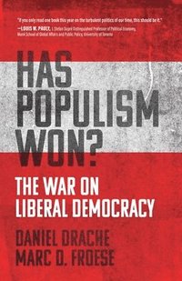 bokomslag Has Populism Won?