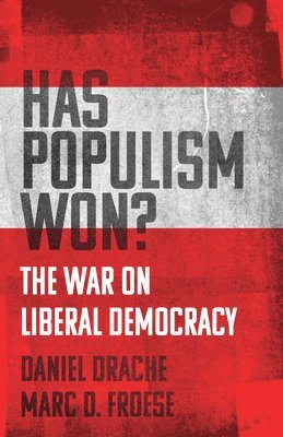 Has Populism Won? 1