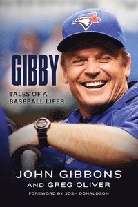 bokomslag Gibby: Tales of a Baseball Lifer