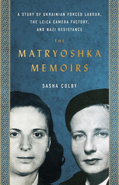 Sasha Colby - Matryoshka Memoirs, Häftad