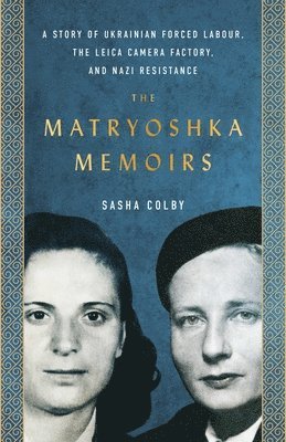 The Matryoshka Memoirs 1