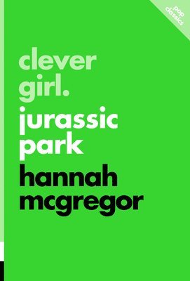 Hannah McGregor, Hannah 2024-09-17 - Clever Girl, Häftad