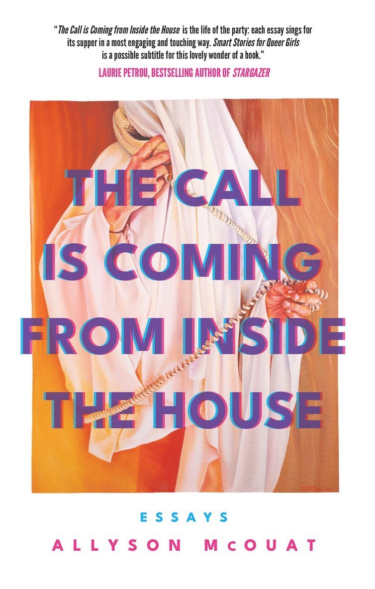Allyson McOuat - Call is Coming from Inside the House, Häftad
