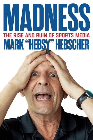 Mark Hebscher - Madness, Häftad