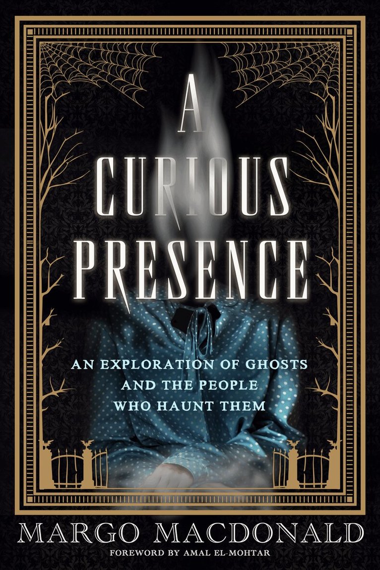 Margo MacDonald - Curious Presence, Häftad