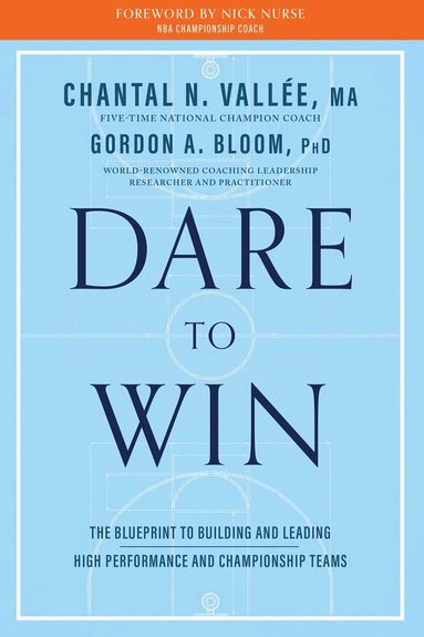 Chantal Vallee, Gordon Bloom - Dare to Win, Häftad