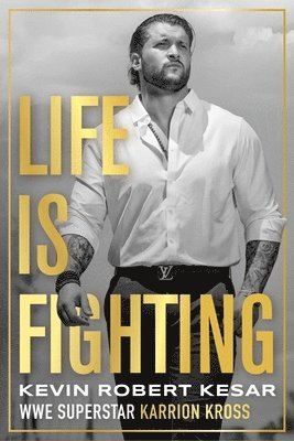 bokomslag Life is Fighting