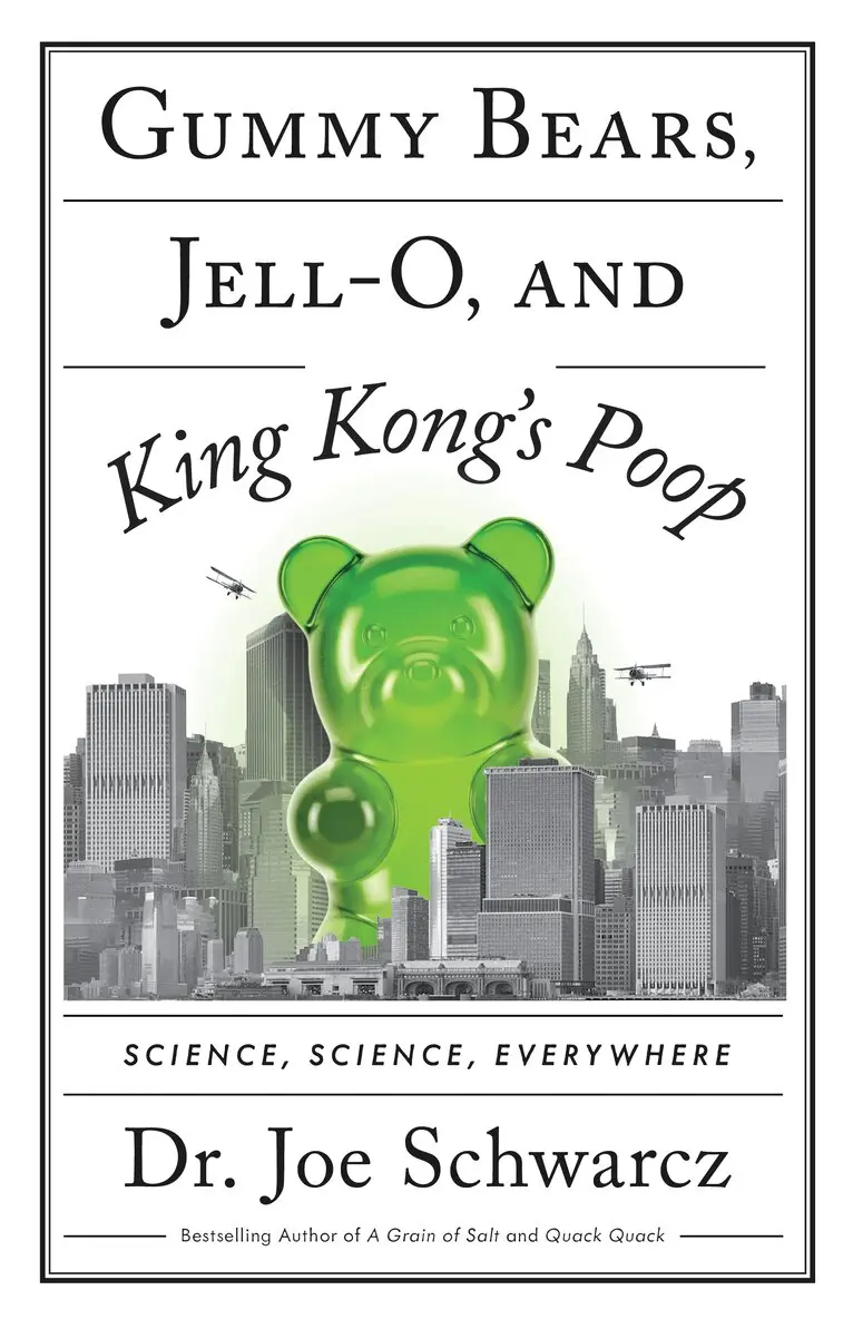 Joe Schwarcz - Gummy Bears, Jell-O, and King Kong's Poop, Häftad. Tillgänglighet: Kommande