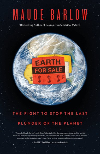 Maude Barlow - Earth for Sale, Häftad