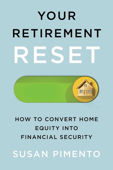 Susan Pimento - Your Retirement Reset, Häftad