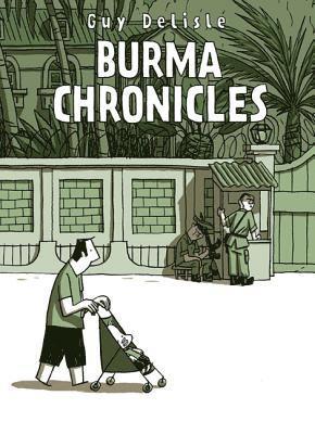 Burma Chronicles 1