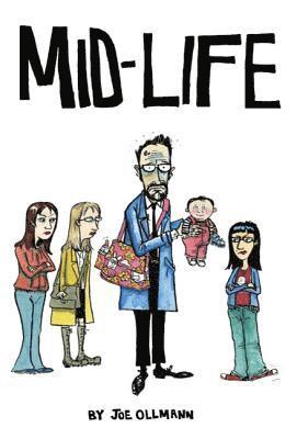Joe Ollmann - Ollmann, J: Mid-Life, Häftad