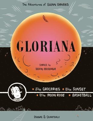 Kevin Huizenga - Gloriana, Inbunden