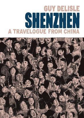 Guy Delisle - Shenzhen, Häftad