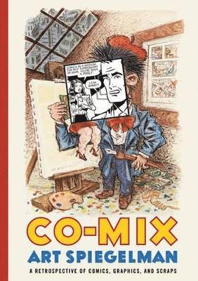 Art Spiegelman - Co-Mix, Inbunden