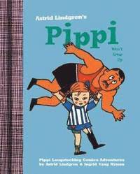 bokomslag Pippi Won't Grow Up