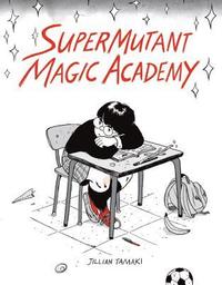 bokomslag SuperMutant Magic Academy