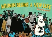 bokomslag Moomin Begins a New Life