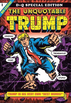 Unquotable Trump