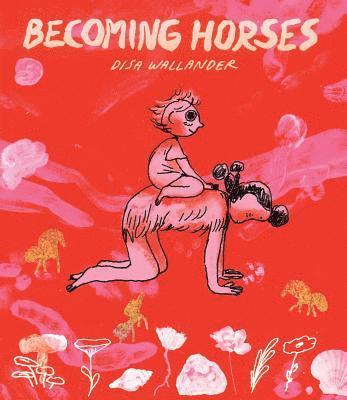 Becoming Horses 1