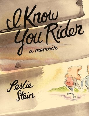 bokomslag I Know You Rider