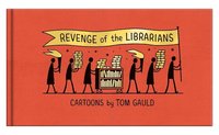 bokomslag Revenge Of The Librarians