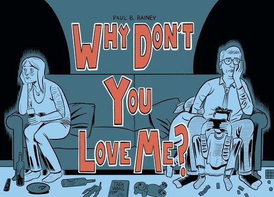 Why Don't You Love Me? 1
