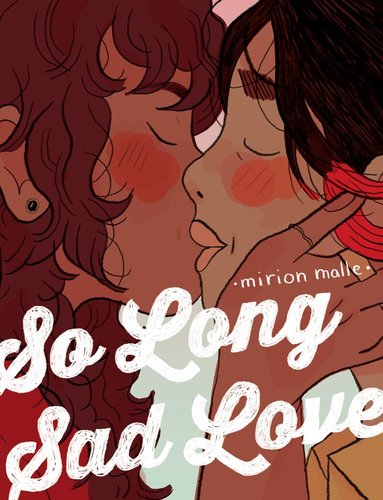 Mirion Malle, Transl. Aleshia Jensen - So Long Sad Love, Häftad