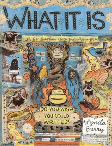 Lynda Barry - What It Is, Häftad