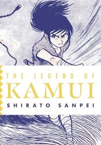 bokomslag The Legend of Kamui: Volume Two