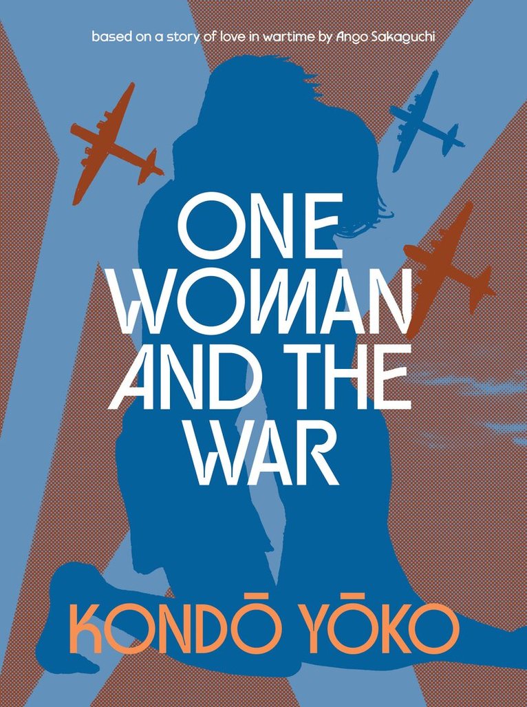 Yoko Kondo - One Woman and the War, Inbunden