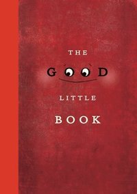 bokomslag The Good Little Book