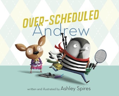 Over-Scheduled Andrew 1