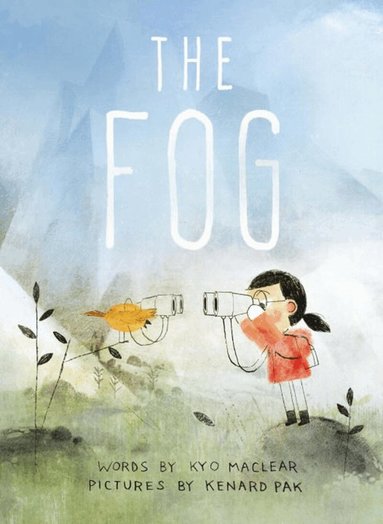 Kyo Maclear - Fog, Inbunden